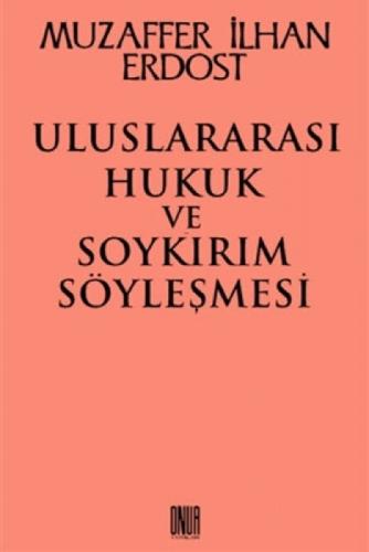 Uluslararası Hukuk ve Soykırım Söyleşmesi  Frontansicht 1