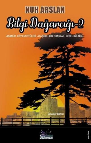 Bilgi Dağarcığı 2 - Anamur - Köy Enstitüleri - Atatürk - Dini Konular - Genel Kültür  Frontansicht 1
