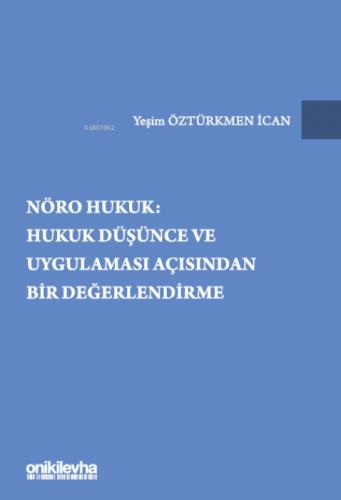 Nöro Hukuk: Hukuk Düþünce ve Uygulaması Açısından Bir Deðerlendirme  Frontansicht 1