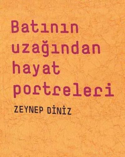 Batının Uzaðından Hayat Portreleri (Ciltli)  Frontansicht 1
