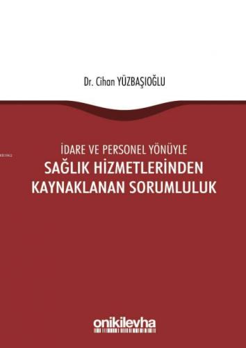 İdare ve Personel Yönüyle Sağlık Hizmetlerinden Kaynaklanan Sorumluluk  Frontansicht 1