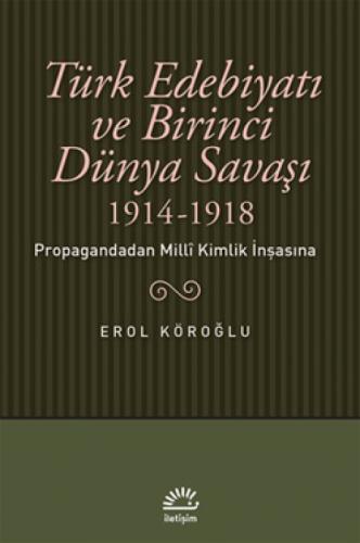 Türk Edebiyatı ve Birinci Dünya Savaþı (1914-1918)  Frontansicht 1