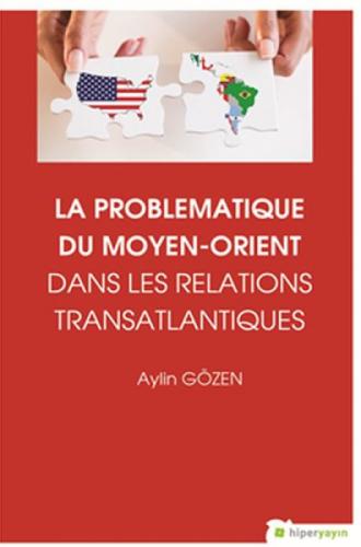 La Problematiqye Du Moyen - Orient Dans Les Relations Transatlantiques  Frontansicht 1