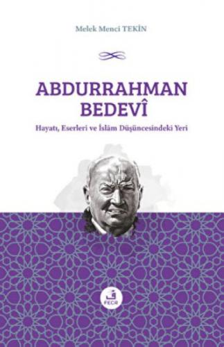 Abdurrahman Bedevî Hayatı, Eserleri ve İslâm Düşüncesindeki Yeri  Frontansicht 1