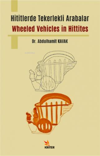 Hititlerde Tekerlekli Arabalar / Wheeled Vehicles in Hittites  Frontansicht 1
