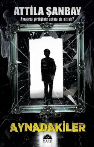 Aynadakiler  Frontansicht 1