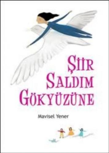 Şiir Saldım Gökyüzüne  Frontansicht 1