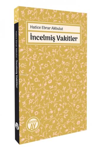 İncelmiş Vakitler  Frontansicht 1