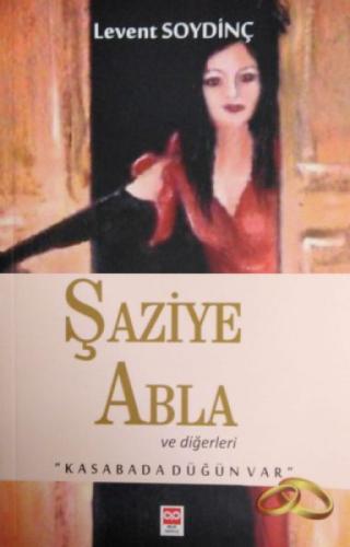 Şaziye Abla ve Diğerleri  Frontansicht 1