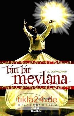 Bin Bir Mevlana  Frontansicht 1