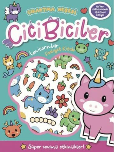 Cicibiciler Unicornlar Faaliyet Kitabı - Çıkartma Neşesi  Frontansicht 1