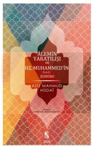 Alemin Yaratılıþı ve Hz.Muhammed'in (s.a.v) Zuhuru  Frontansicht 1