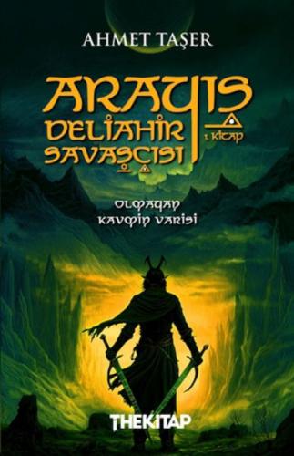 Arayış - Deliahir Savaşçısı (1. Kitap)  Frontansicht 1