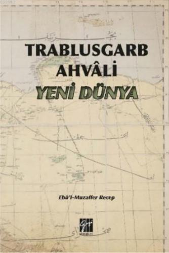 Trablusgarb Ahvâli Yeni Dünya  Frontansicht 1