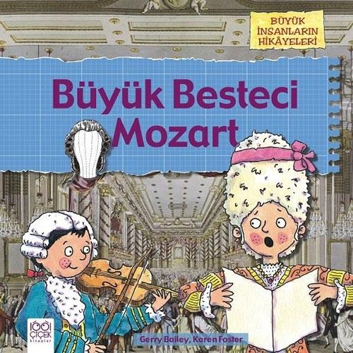 Büyük Besteci Mozart  Frontansicht 1