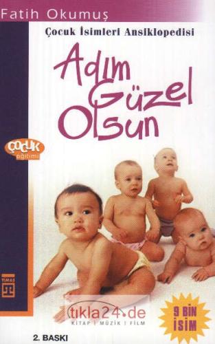 Adım Güzel Olsun - Çocuk İsimleri Ansiklopedisi  Frontansicht 1