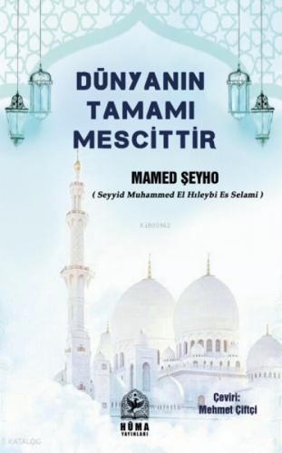 Dünyanın Tamamı Mescittir  Frontansicht 1