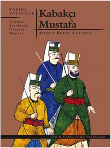 Kabakçı Mustafa  Frontansicht 1