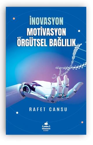 İnovasyon Mativasyon Örgütsel Bağlılık  Frontansicht 1