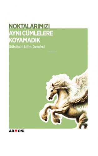 Noktalarımızı Aynı Cümlelere Koyamadık  Frontansicht 1