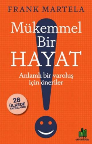 Mükemmel Bir Hayat Anlamlı Bir Varoluş İçin Öneriler  Frontansicht 1