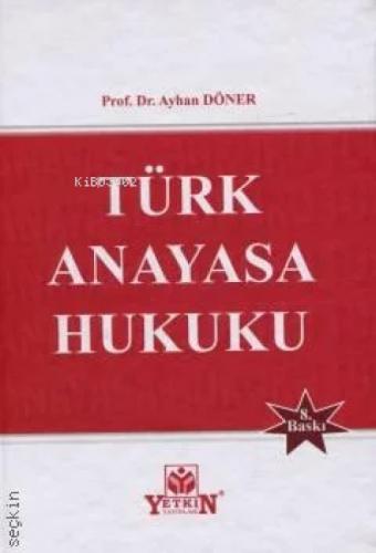 Türk Anayasa Hukuku (Ciltli)  Frontansicht 1