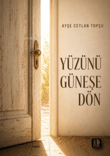 Yüzünü Güneşe Dön  Frontansicht 1