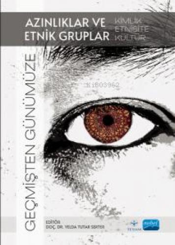 Geçmişten Günümüze Azınlıklar Ve Etnik Gruplar-Kimlik, Etnisite, Kültür-  Frontansicht 1