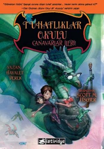 Tuhaflıklar Okulu - Canavarlar İleri!  Frontansicht 1