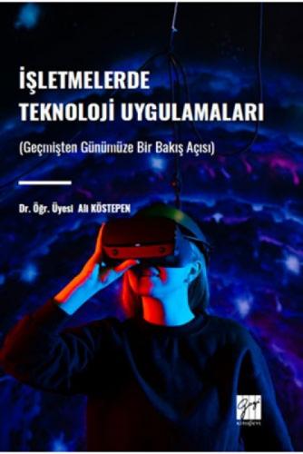 İşletmeler de Teknoloji Uygulamaları ;Geçmişten Günümüze Bir Bakış Açısı  Frontansicht 1