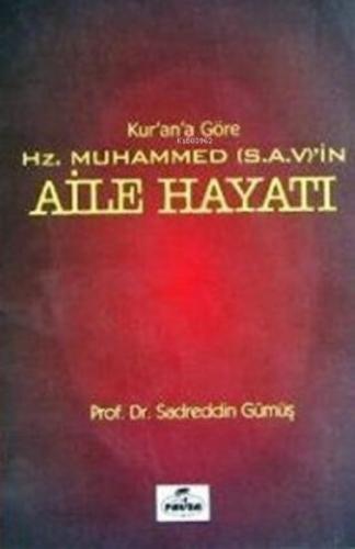 Kur'an'a Göre Hz. Muhammed'in Aile Hayatı  Frontansicht 1