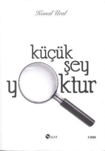 Küçük Şey Yoktur  Frontansicht 1