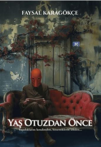Yaş Otuzdan Önce  Frontansicht 1