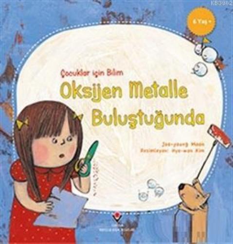 Oksijen Metalle Buluştuğunda - Çocuklar İçin Bilim  Frontansicht 1