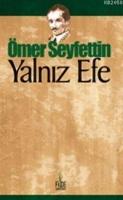 Yalnız Efe  Frontansicht 1