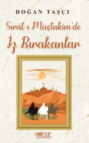 Sırat-ı Müstakim'de İz Bırakanlar  Frontansicht 1
