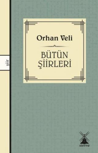 Orhan Veli - Bütün Þiirleri  Frontansicht 1