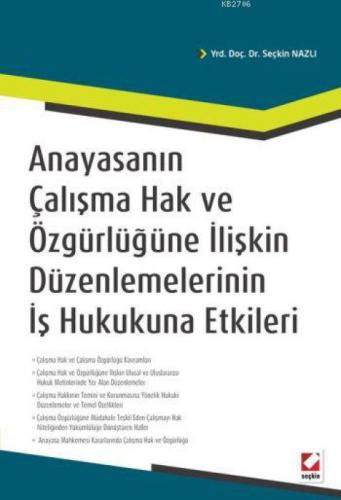 Anayasanın Çalışma Hak ve Özgürlüğüne İlişkin Düzenlemelerinin İş Hukukuna Etkileri  Frontansicht 1