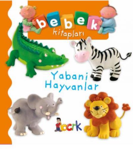 Yabani Hayvanlar - Bebek Kitapları  Frontansicht 1