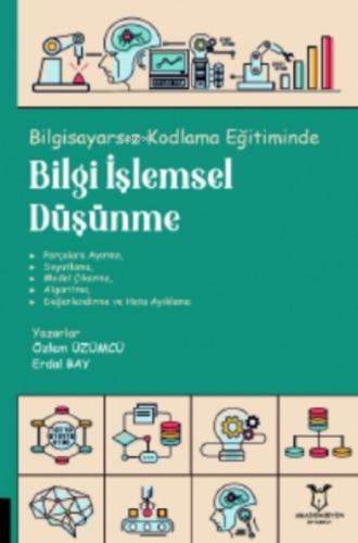 Bilgisayarsız Kodlama Eğitiminde Bilgi I?şlemsel Düşünme  Frontansicht 1