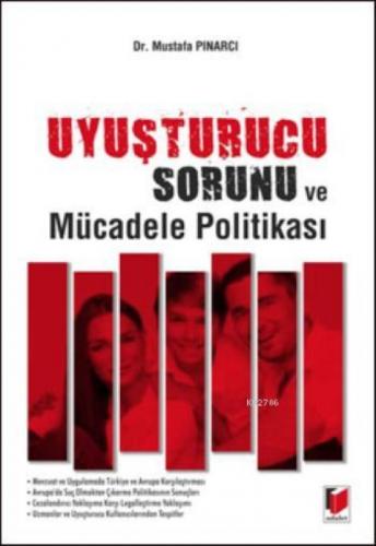 Uyuşturucu Sorunu ve Mücadele Politikası  Frontansicht 1