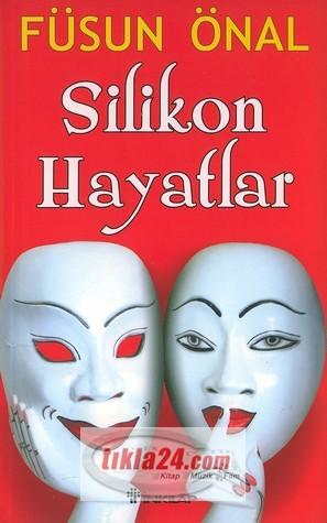 Silikon Hayatlar  Frontansicht 1