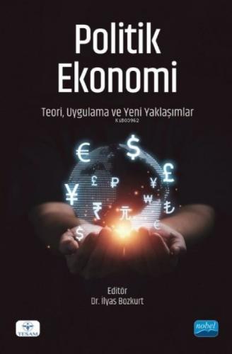 Politik Ekonomi: Teori Uygulama ve Yeni Yaklaþımlar  Frontansicht 1