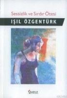 Sessizlik ve Sırdır Ötesi  Frontansicht 1