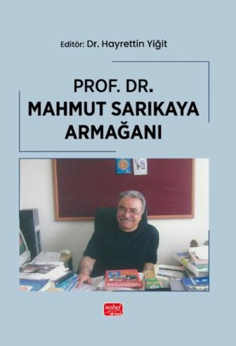 Prof. Dr. Mahmut Sarıkaya Armağanı  Frontansicht 1