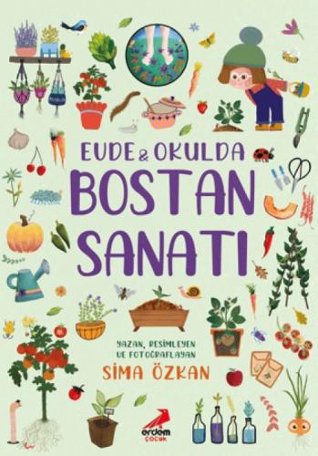 Bir Ayağım Doğada Serisi - Evde ve Okulda Bostan Sanatı  Frontansicht 1
