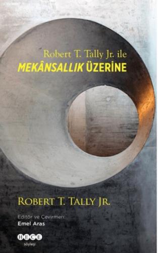 Robert T. Tally Jr. İle Mekansallık Üzerine  Frontansicht 1