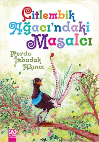 Çitlembik Ağacı'ndaki Masalcı  Frontansicht 1