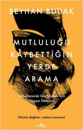 Mutluluğu Kaybettiğin Yerde Arama  Frontansicht 1