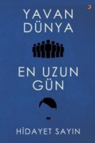 Yavan Dünya - En Uzun Gün  Frontansicht 1
